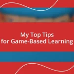 My Top Tips for Game-Based Learning