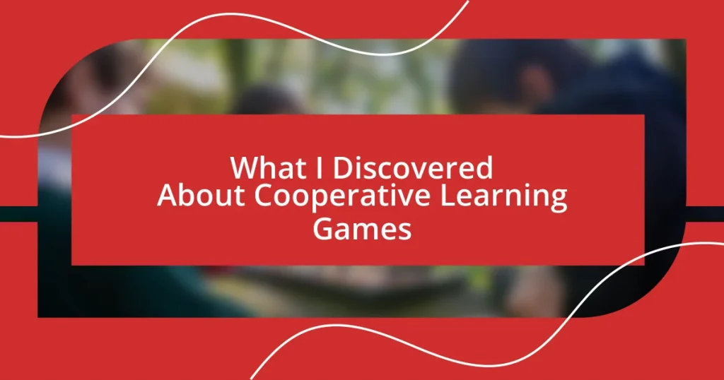 What I Discovered About Cooperative Learning Games