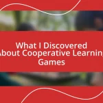 What I Discovered About Cooperative Learning Games